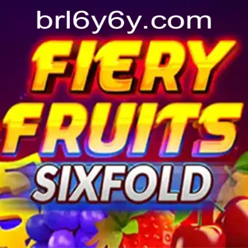FieryFruitsSixFold: Dive into the Exciting World of 6Y6Y.COM